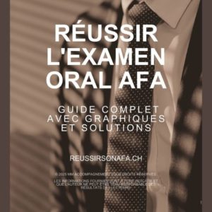 Guide Complet – Préparation à l’Examen Oral AFA